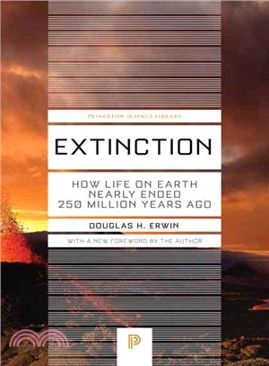 Extinction ─ How Life on Earth Nearly Ended 250 Million Years Ago