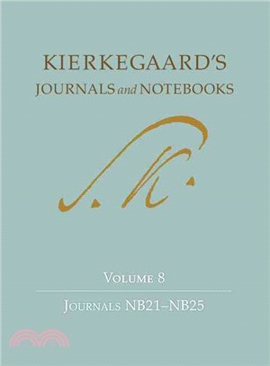 Kierkegaard's Journals and Notebooks ─ Journals NB21-25