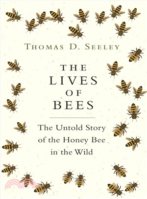 The lives of bees :the untol...