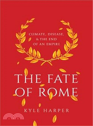 The Fate of Rome ─ Climate, Disease, and the End of an Empire