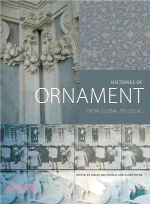 Histories of Ornament ─ From Global to Local