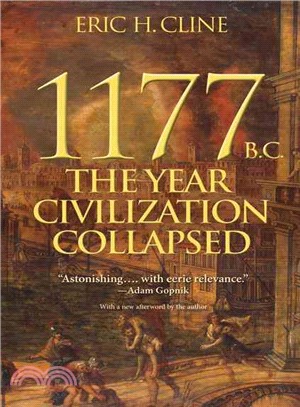 1177 B.C. ─ The Year Civilization Collapsed