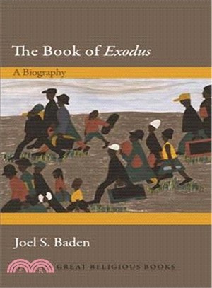 The Book of Exodus ― A Biography