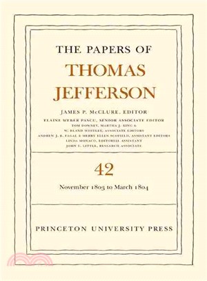 The Papers of Thomas Jefferson ─ 16 November 1803 to 10 March 1804