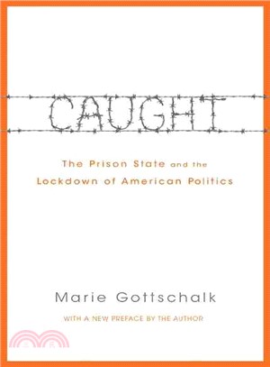 Caught :the prison state and...