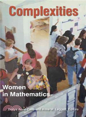 Complexities ─ Women in Mathematics