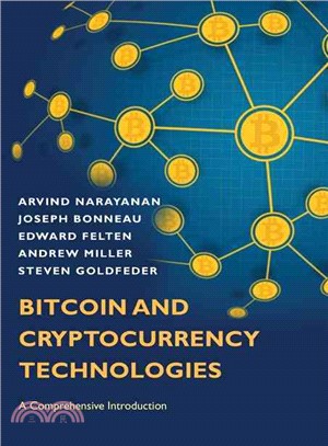Bitcoin and Cryptocurrency Technologies ─ A Comprehensive Introduction