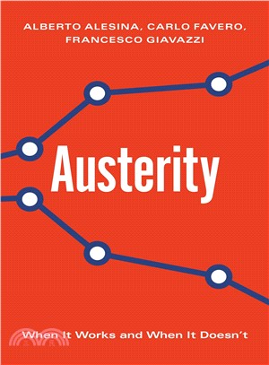Austerity ― When It Works and When It Doesn`t