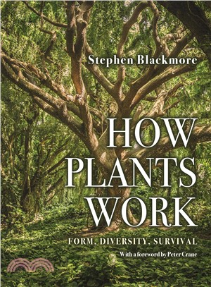 How Plants Work ― Form, Diversity, Survival