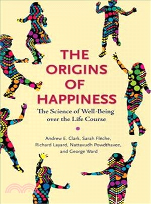 The Origins of Happiness ─ The Science of Well-being over the Life Course