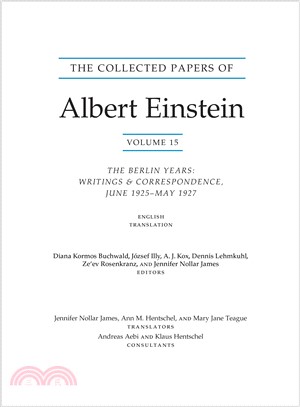 The Collected Papers of Albert Einstein ― The Berlin Years: Writings & Correspondence, June 1925ay 1927