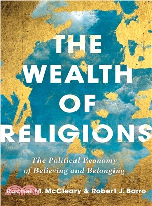 The Wealth of Religions ― The Political Economy of Believing and Belonging