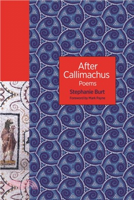 After Callimachus：Poems