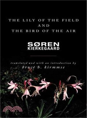 The Lily of the Field and the Bird of the Air ― Three Godly Discourses