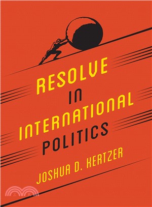 Resolve in International Politics