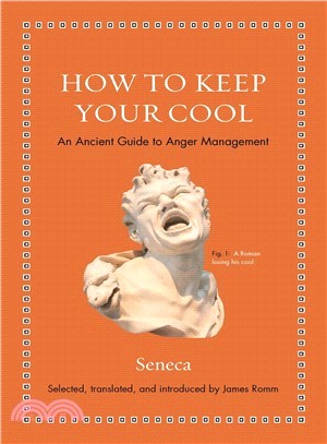 How to Keep Your Cool ― An Ancient Guide to Anger Management