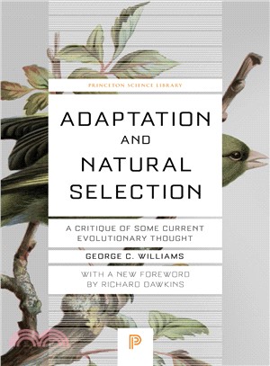Adaptation and natural selection :a critique of some current evolutionary thought /