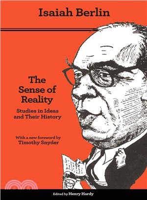 The Sense of Reality ― Studies in Ideas and Their History