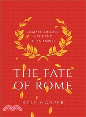 The Fate of Rome ― Climate, Disease, and the End of an Empire