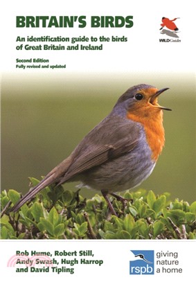 Britain's Birds：An Identification Guide to the Birds of Great Britain and Ireland Second Edition, fully revised and updated