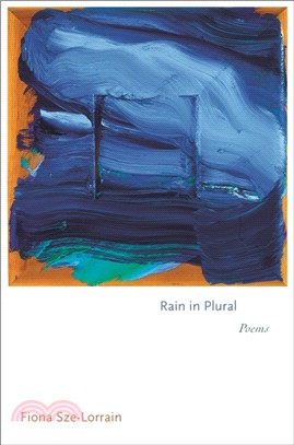 Rain in Plural：Poems