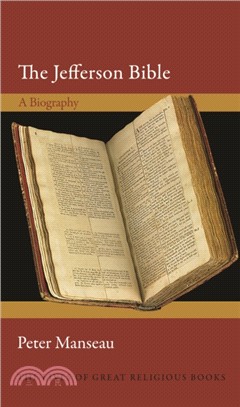 The Jefferson Bible：A Biography