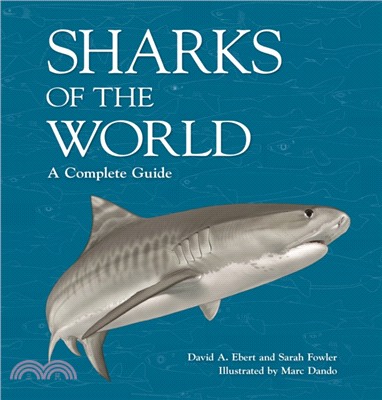 Sharks of the World：A Complete Guide