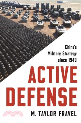 Active Defense：China's Military Strategy since 1949