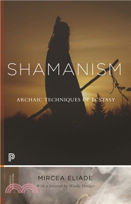 Shamanism：Archaic Techniques of Ecstasy