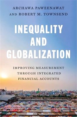 Inequality and Globalization: Improving Measurement Through Integrated Financial Accounts