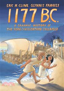 1177 B.C.：A Graphic History of the Year Civilization Collapsed (graphic novel)