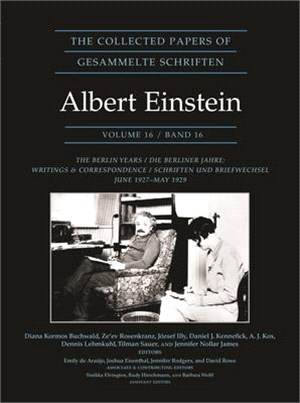 The Collected Papers of Albert Einstein, Volume 16 (Documentary Edition): The Berlin Years / Writings & Correspondence / June 1927-May 1929