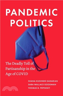 Pandemic Politics：The Deadly Toll of Partisanship in the Age of COVID