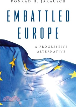 Embattled Europe：A Progressive Alternative