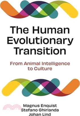 The Human Evolutionary Transition: From Animal Intelligence to Culture