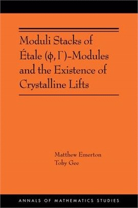 Moduli Stacks of Étale (ϕ, Γ)-Modules and the Existence of Crystalline Lifts: (Ams-215)