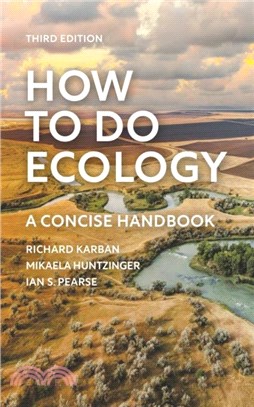 How to Do Ecology: A Concise Handbook - Third Edition