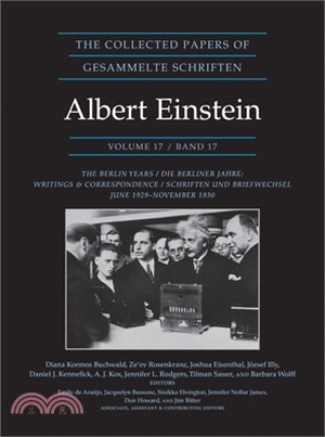 The Collected Papers of Albert Einstein, Volume 17 (Documentary Edition): The Berlin Years: Writings and Correspondence, June 1929-November 1930