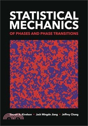 Statistical Mechanics of Phases and Phase Transitions