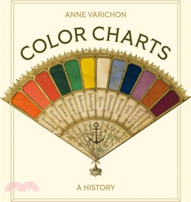 Color Charts：A History