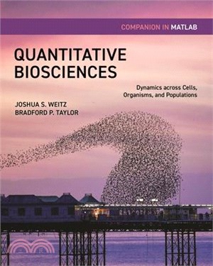 Quantitative Biosciences Companion in MATLAB: Dynamics Across Cells, Organisms, and Populations