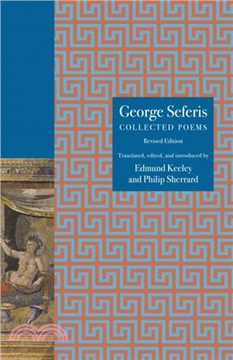 George Seferis：Collected Poems, Revised Edition