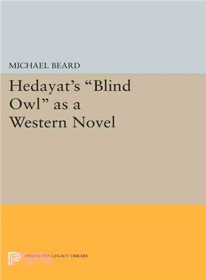 Hedayat's <i>Blind Owl</i> as a Western Novel