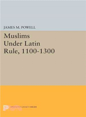 Muslims Under Latin Rule, 1100-1300