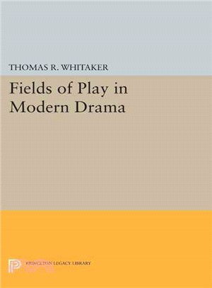 Fields of Play in Modern Drama