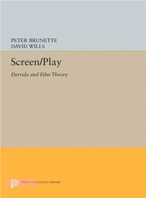 Screen/Play ─ Derrida and Film Theory