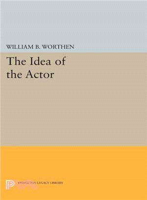 The Idea of the Actor