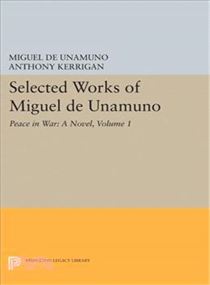 Selected Works of Miguel de Unamuno