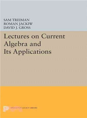 Lectures on Current Algebra and Its Applications