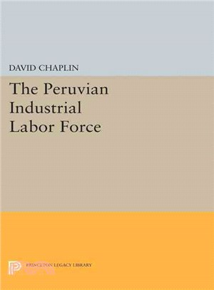 The Peruvian Industrial Labor Force